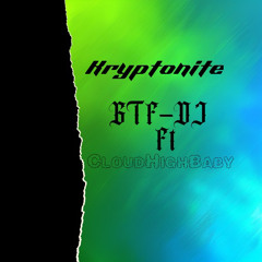 KryptoniteGTFDJftCloudHighBaby.m4a
