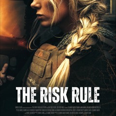 The Risk Rule - End Credits