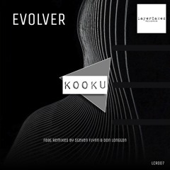 Evolver (Steven Flynn Remix) [Layer Caked Records]
