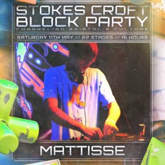 Mattisse - Recorded at Stokes Croft Block Party - May 2024