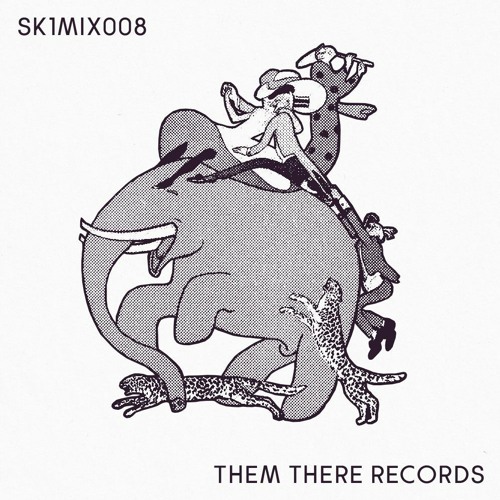 SK1MIX008 : THEM THERE RECORDS