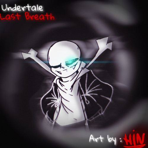 -|[Undertale Last Breath]|- Back to Basics Ⅲ (Cover)