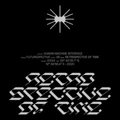 Human Machine Interface - Retrospective Of Time