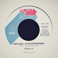 Fast Cash - Up In Stratosphere
