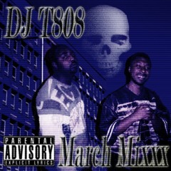 MARCH MIXXX