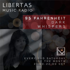 95 Fahrenheit-Dark Whispers-Saturday 17 May 2025