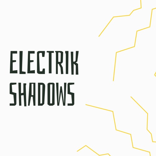 ElectrikShadows