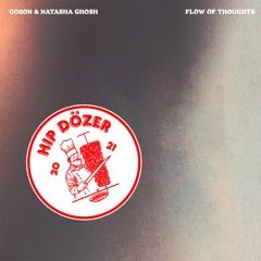 Goson & Natasha Ghosh - Flow Of Thoughts