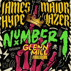 Number #1 (Glenn Mill  #Hypebizaremix)
