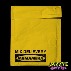 Mumameha ~ Mix Delievery