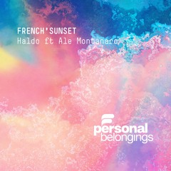 Haldo ft Ale Montanaro - French' Sunset