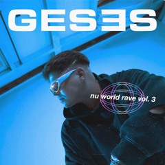 GESES NU WORLD RAVE VOL. 3 MASHUP PACK 2024 - (TECHNO, EURODANCE, HARD DANCE)