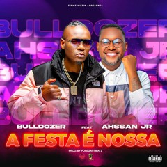 Bulldozer - A festa è nossa feat Ahssan Jr (Prod by Polegar beatz)
