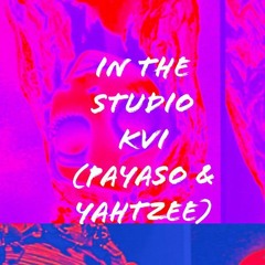 In The Studio- KVI (Payaso & Yahtzee)