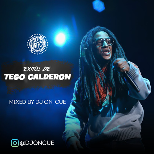 Exitos De Tego Calderon :: Mixed By DJ On-Cue