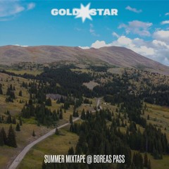 summer mixtape #11 | Live at Boreas Pass, CO