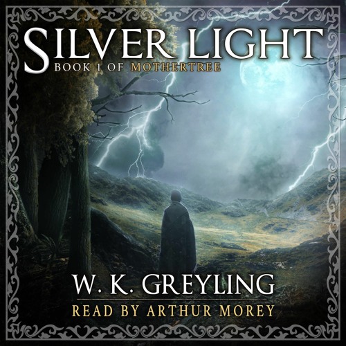 Prologue for Silver Light: Book 1 of Mothertree