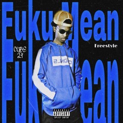 FUKU MEAN FREESTYLE [Gunna Remix]
