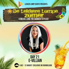De Lekkere Lompe Zomer Day 21 - E-Villian