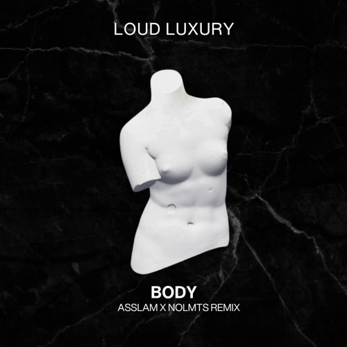 Loud Luxury - Body (Asslam X Nolmts Afro House Remix) Start **20sec for SC