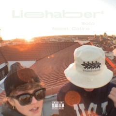 Liebhaber* feat. Catire (prod. by Hoseuberschuh)