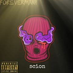 Forevermani - Scion