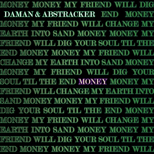 Daman & Abstracker - Money