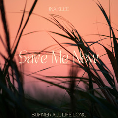 Save Me Now