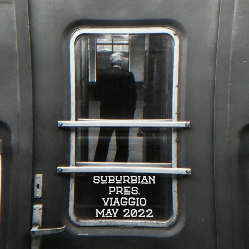 suburbian pres. viaggio - may 2022