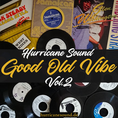 Bring Back The Good Old Vibe Vol.2 (Rocksteady Mix)
