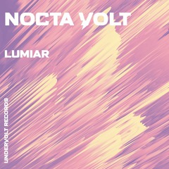 Nocta Volt - Lumiar (Original Mix)