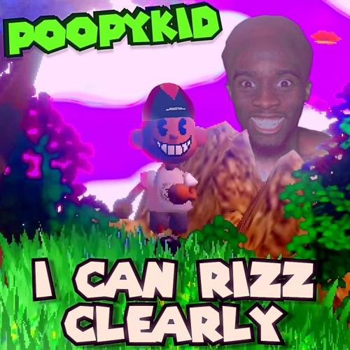 Stream I Can Rizz Clearly (Reprod. Seneca) by Poopykid | Listen online ...