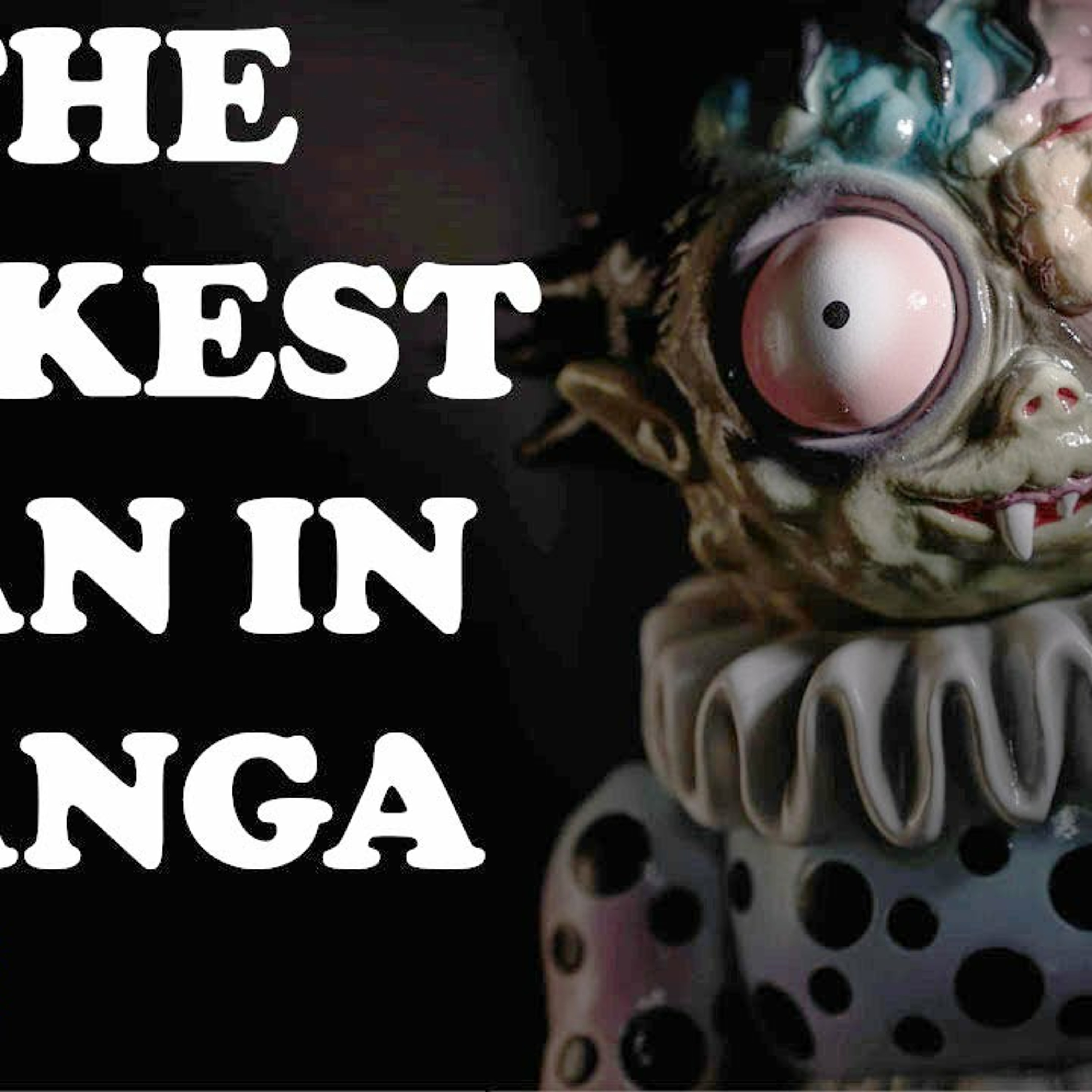 The SICKEST Man in MANGA!