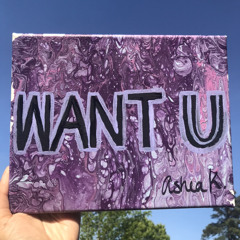 Want U