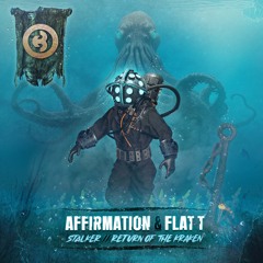 Affirmation + Flat T - Stalker