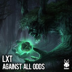 LxT - Against All Odds [FREE DL]