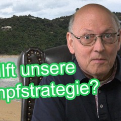 Hilft unsere Strategie? Impfen - Immunisieren