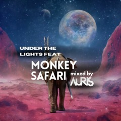 Monkey Safari Feature - Under The Spotlight by AURIS