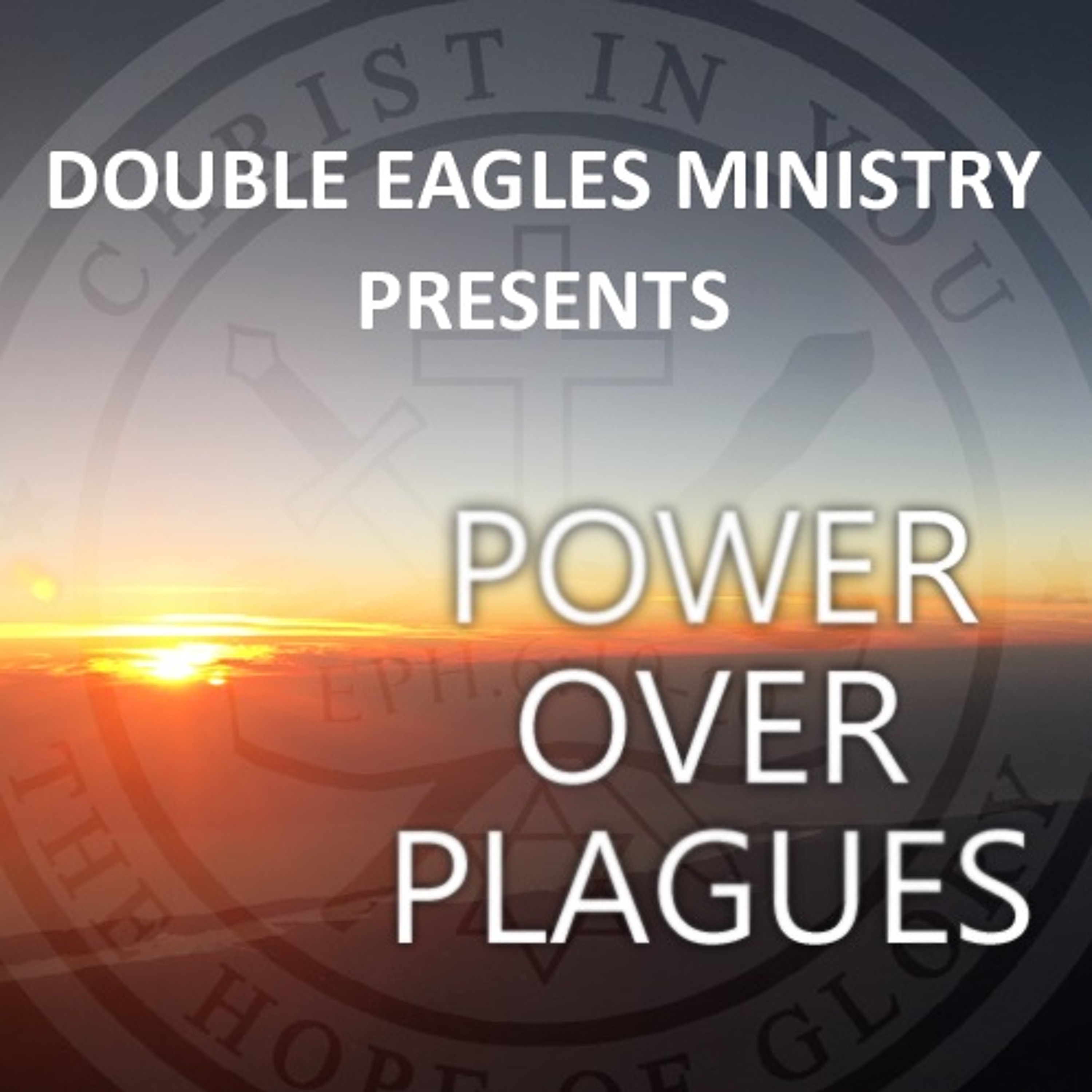 Power Over Plagues episode artwork