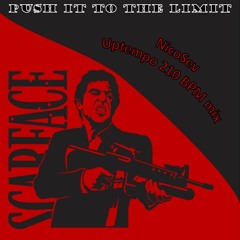 Scarface Push It To The Limit Uptempo 210 Bpm