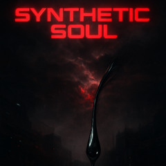 Synthetic Soul