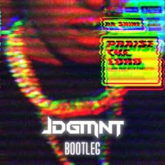 Praise The Lord - JDGMNT Remix (Free DL)
