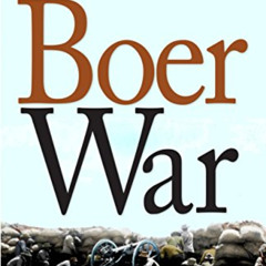 free KINDLE 📚 The Boer War by  Martin Bossenbroek &  Yvette Rosenberg [PDF EBOOK EPU