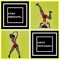 Dirty Dancehall