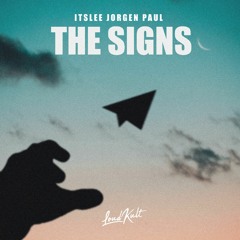 ItsLee, Jorgen Paul - The signs