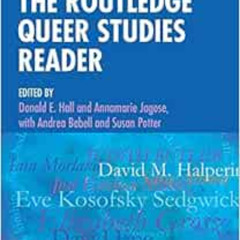 [Access] PDF 📮 The Routledge Queer Studies Reader (Routledge Literature Readers) by