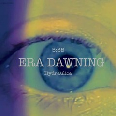Era Dawning