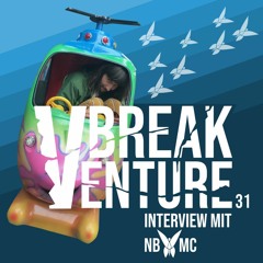 Break Venture EP31 mit NB🧚MC