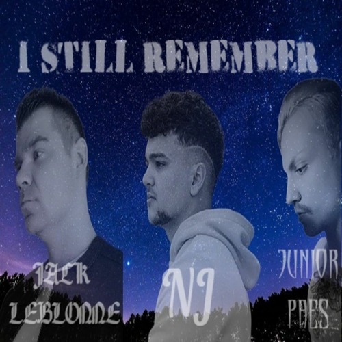 Jack Leblonne&Junior Paes Feat NJ - I Still Remember