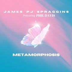 James 'PJ' Spraggins : Metamorphosis